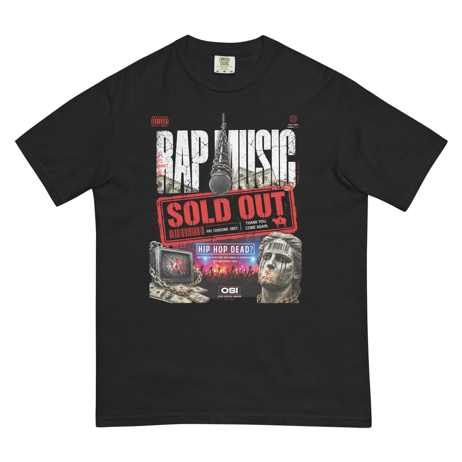Rap Music “Sold Out” Graphic T-Shirt | OSI